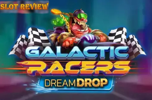 Galactic Racers Dream Drop - обзор слота